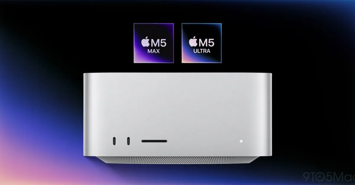 Apple unveils Mac Studio with M5 Max and M5 Ultra chips for AI workloads