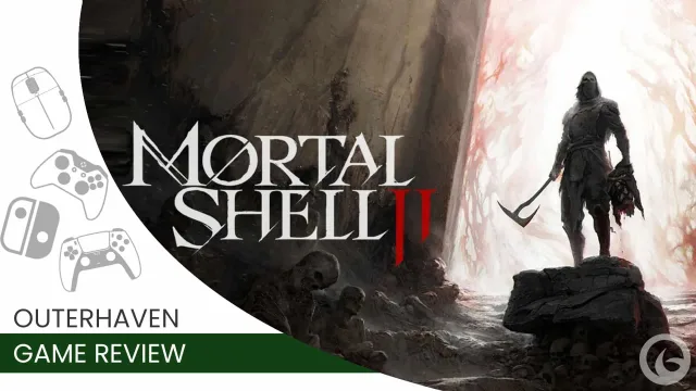Mortal Shell II Review – Bigger And Better In Every Way