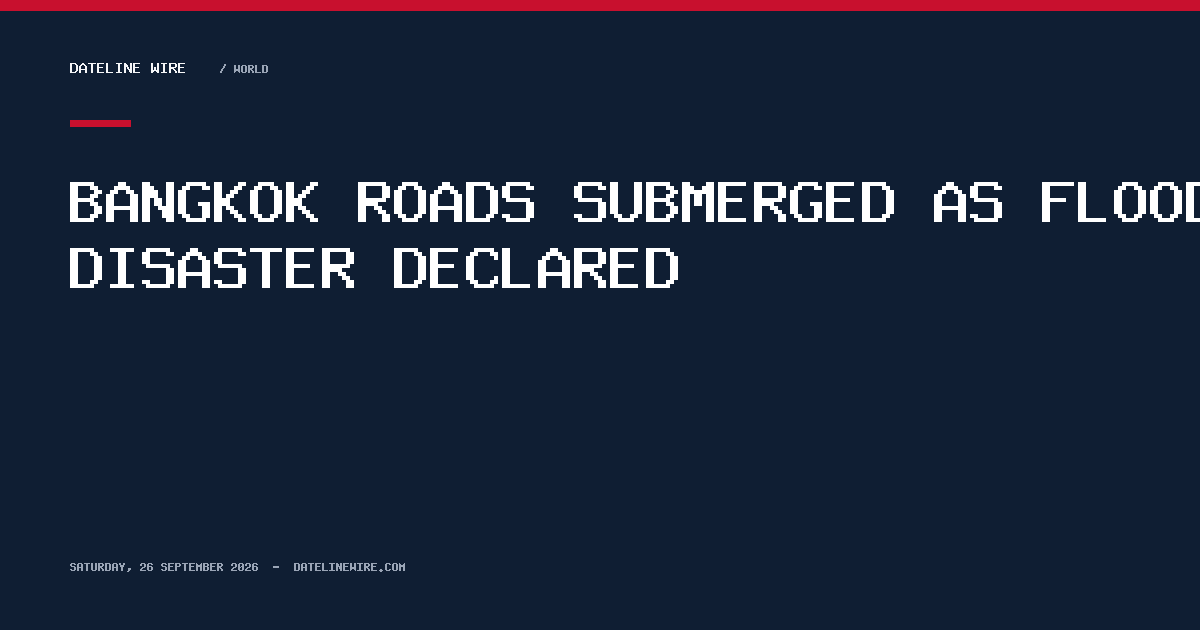 Bangkok roads submerged as flood disaster declared