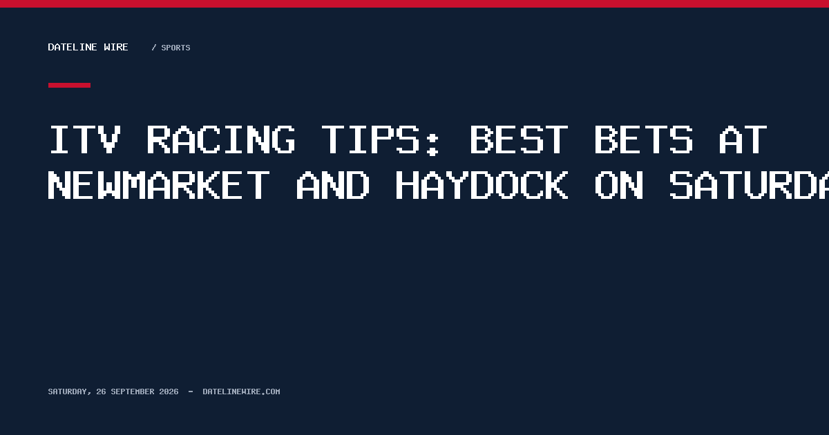 ITV racing tips: Best bets at Newmarket and Haydock on Saturday
